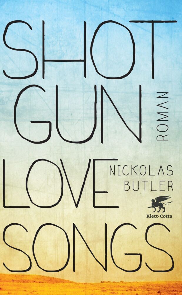 Shotgun Lovesongs (Nickolas Butler)