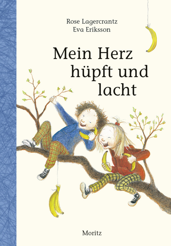 Mein Herz hüpft und lacht (Rose Lagercrantz)
