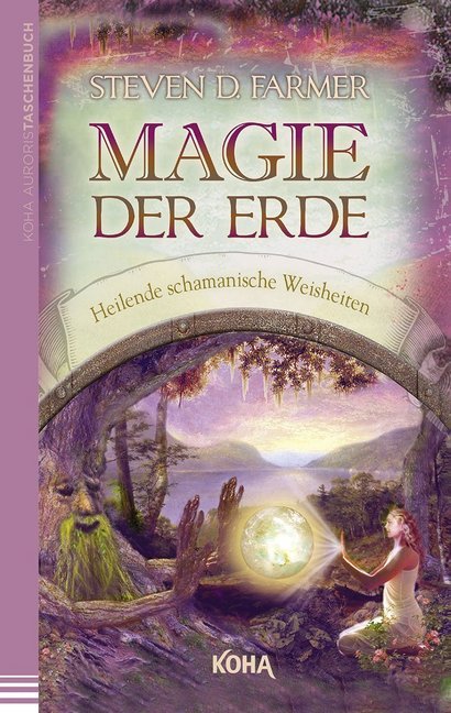 Magie der Erde (Steven Farmer)