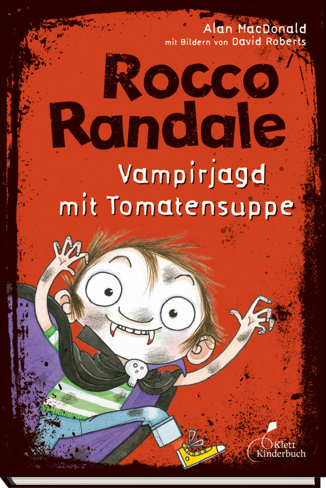 Rocco Randale 10 - Vampirjagd mit Tomatensuppe (Alan Macdonald)