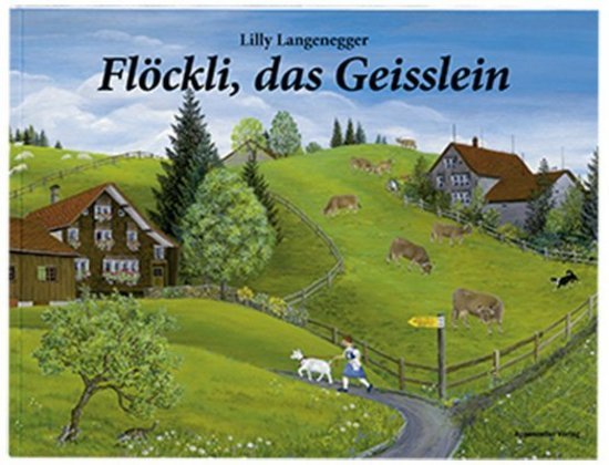 Flöckli, das Geisslein (Lilly Langenegger)