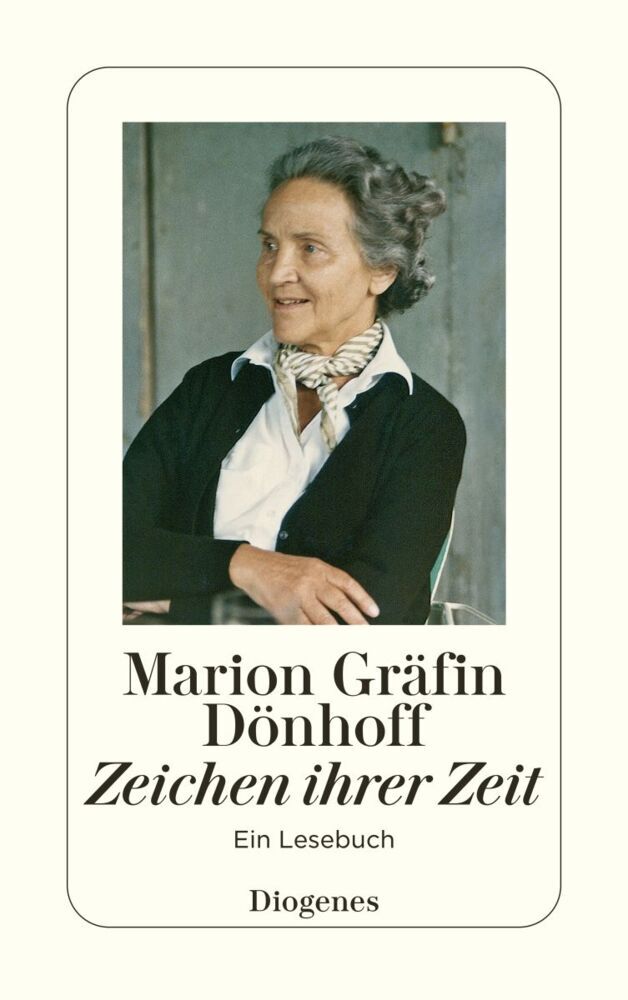 Zeichen ihrer Zeit (Marion Gräfin Dönhoff)