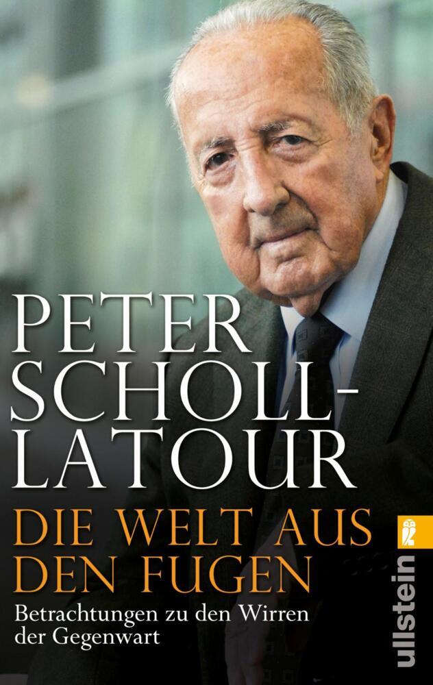 Die Welt aus den Fugen (Peter Scholl-Latour)