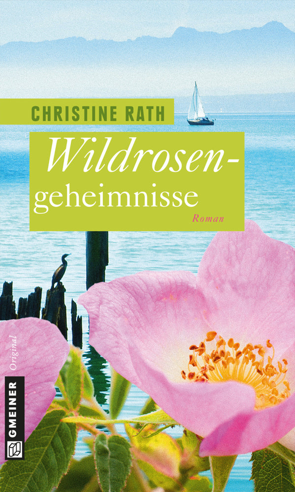 Wildrosengeheimnisse (Christine Rath)