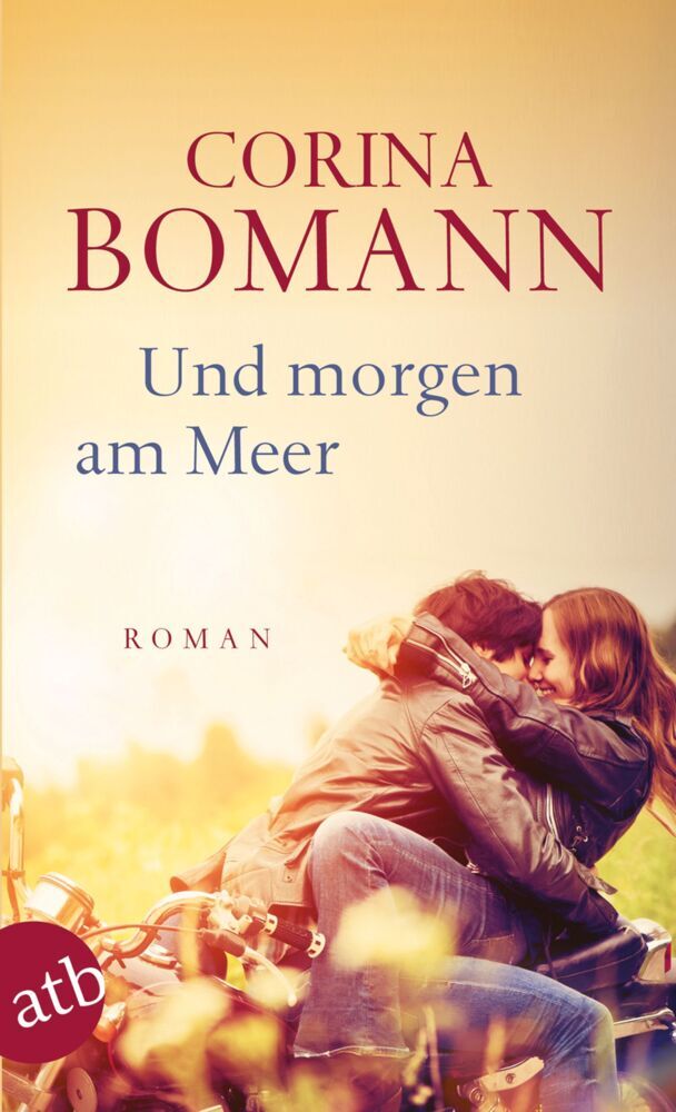 Und morgen am Meer (Corina Bomann)