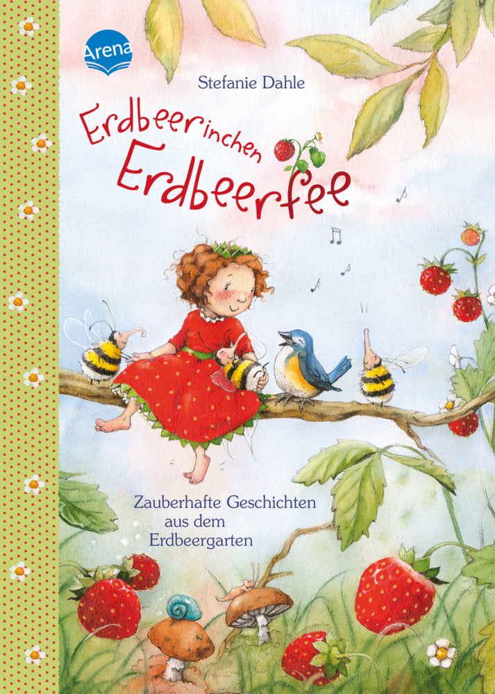 Erdbeerinchen Erdbeerfee (Stefanie Dahle)