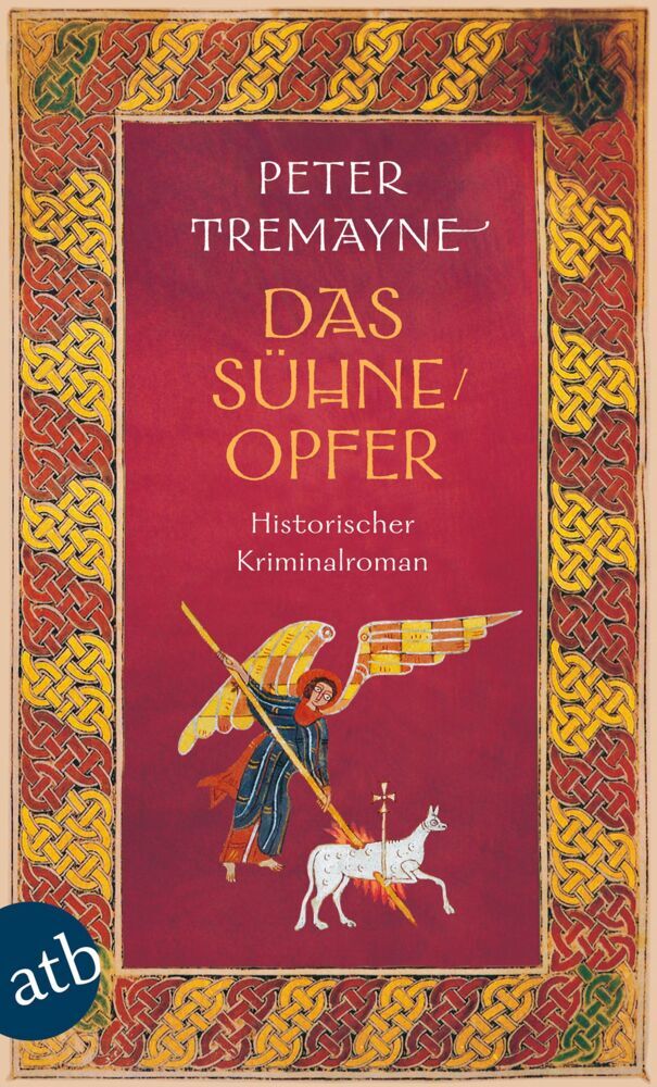 Das Sühneopfer (Peter Tremayne)