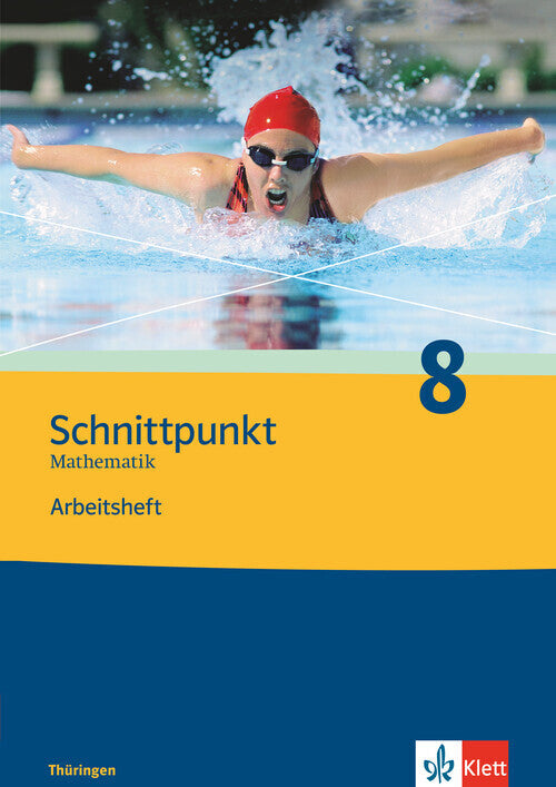 Schnittpunkt Mathematik 8. Ausgabe Thüringen