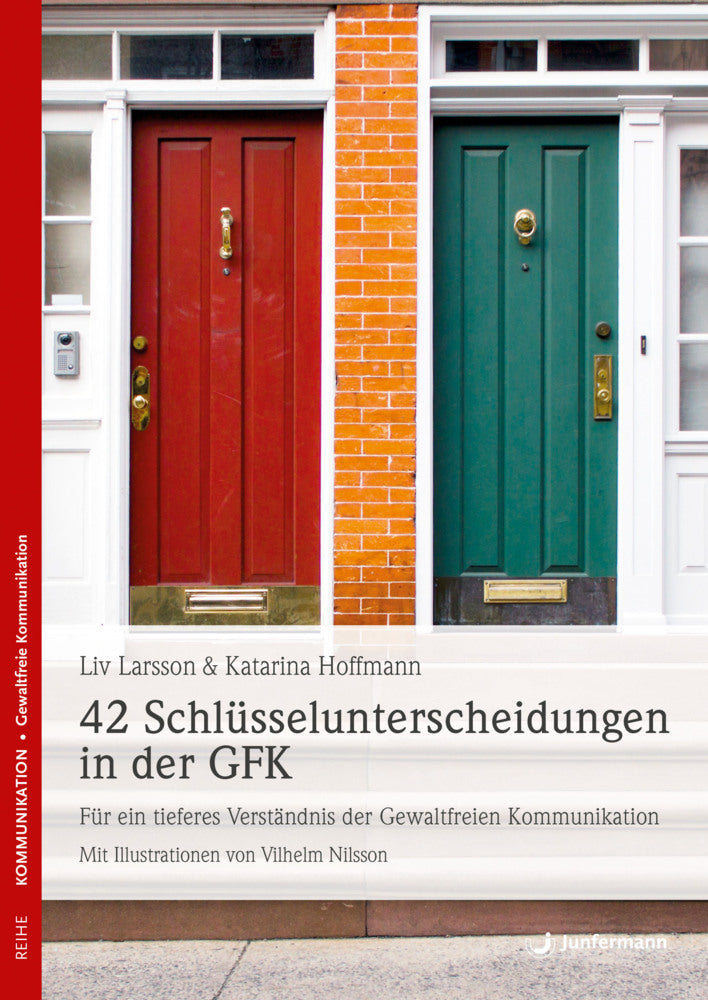 42 Schlüsselunterscheidungen in der GFK (Liv Larsson)