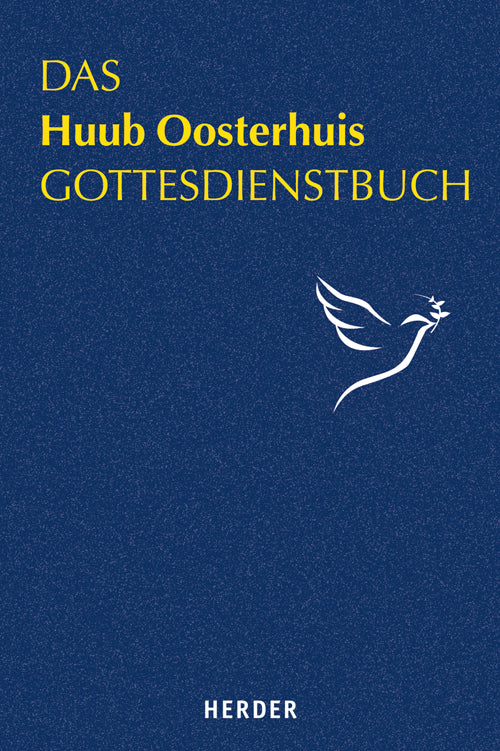 Das Huub Oosterhuis Gottesdienstbuch (Huub Oosterhuis)