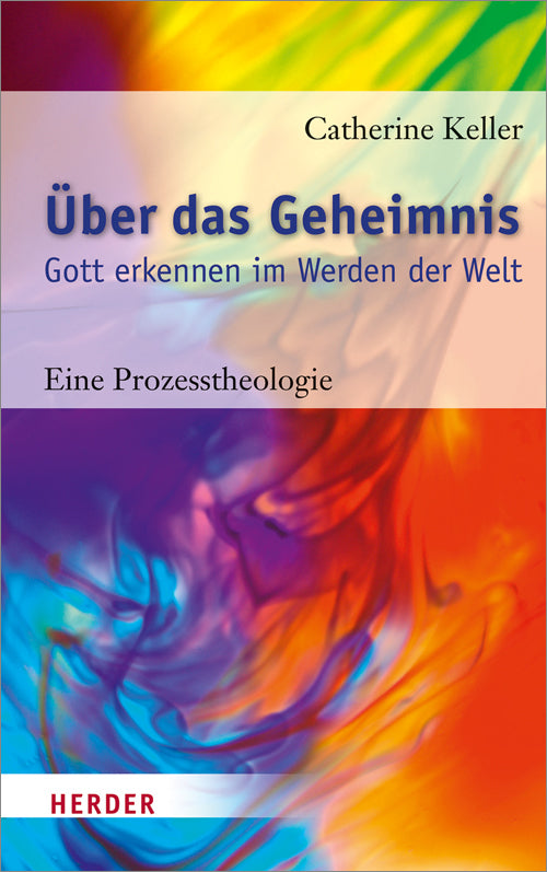 Über das Geheimnis (Catherine Keller)