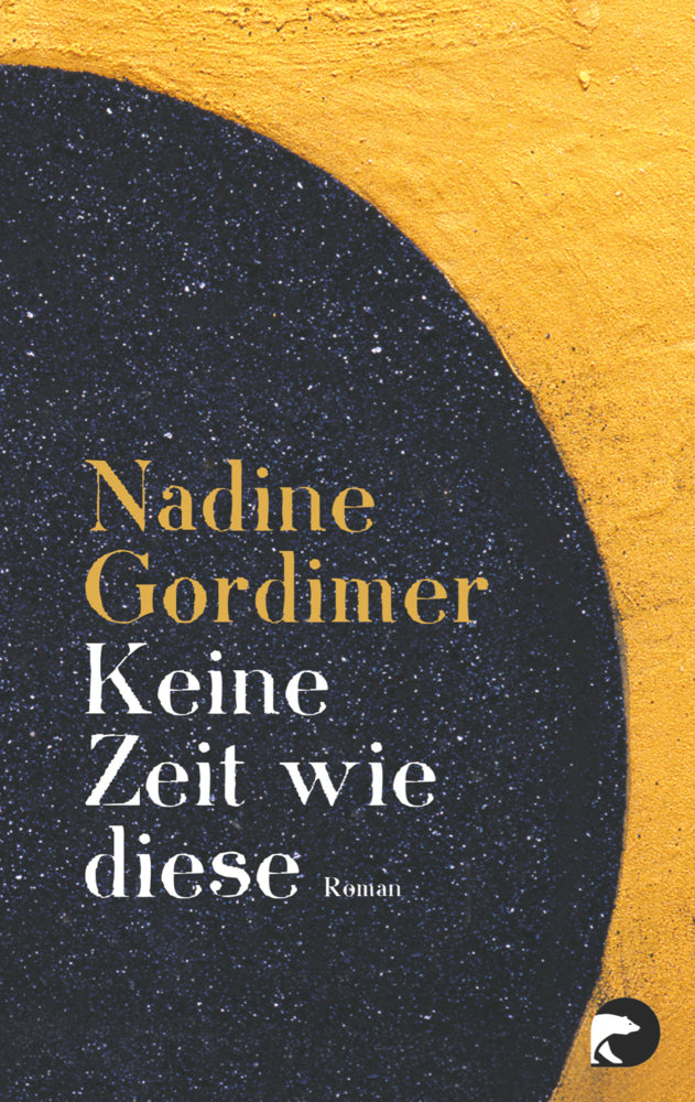 Keine Zeit wie diese (Nadine Gordimer)