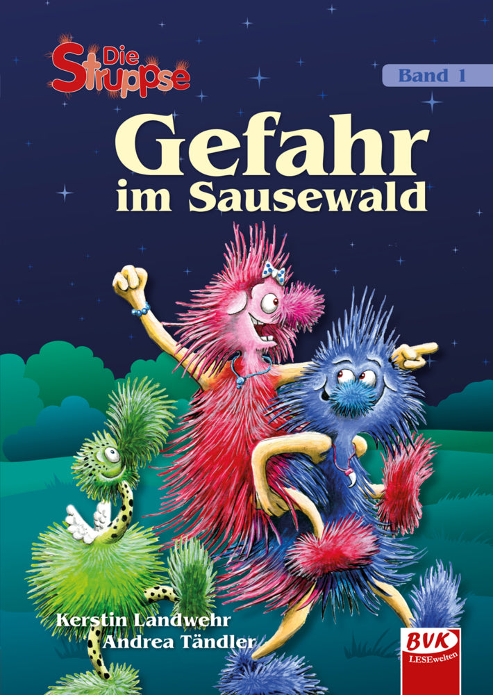 Die Struppse - Gefahr im Sausewald (Kerstin Landwehr)