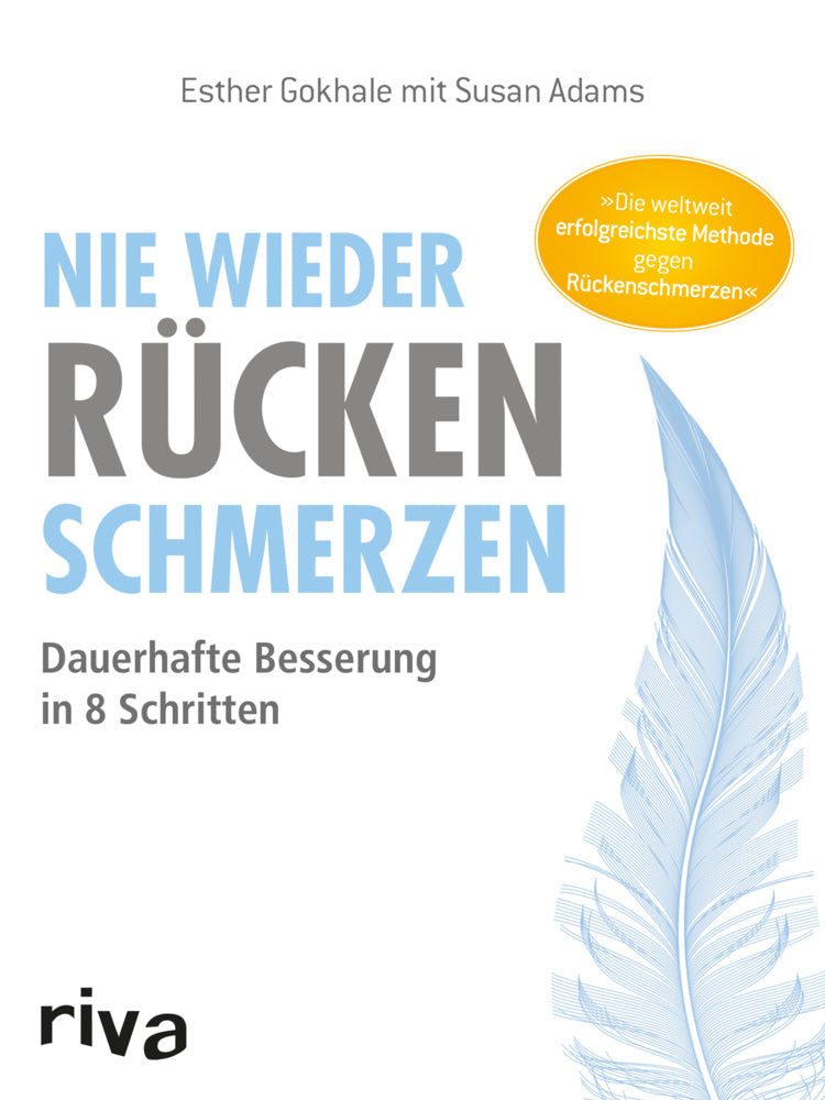 Nie wieder Rückenschmerzen (Esther Gokhale)
