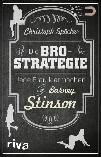 Die Bro-Strategie (Christoph Spöcker)