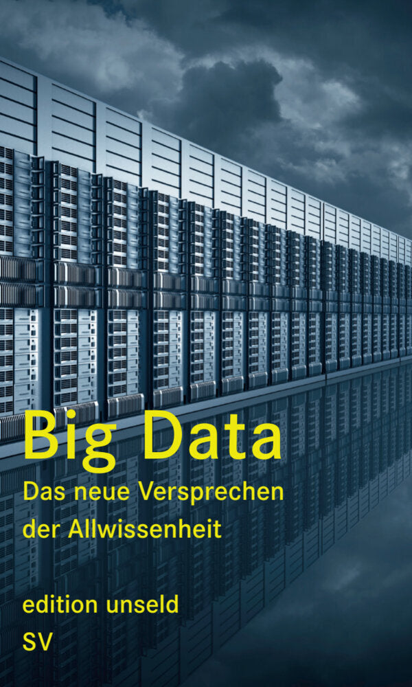 Big Data (Heinrich Geiselberger)