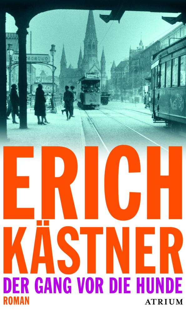 Der Gang vor die Hunde (Erich Kästner)