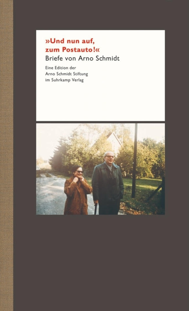 »Und nun auf, zum Postauto!!« (Arno Schmidt)