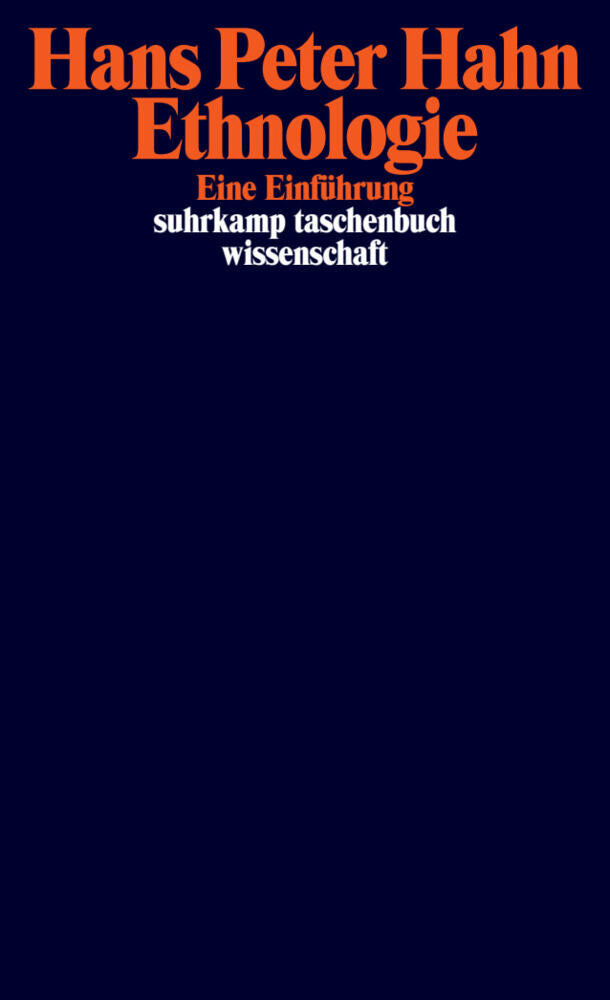 Ethnologie (Hans P. Hahn)