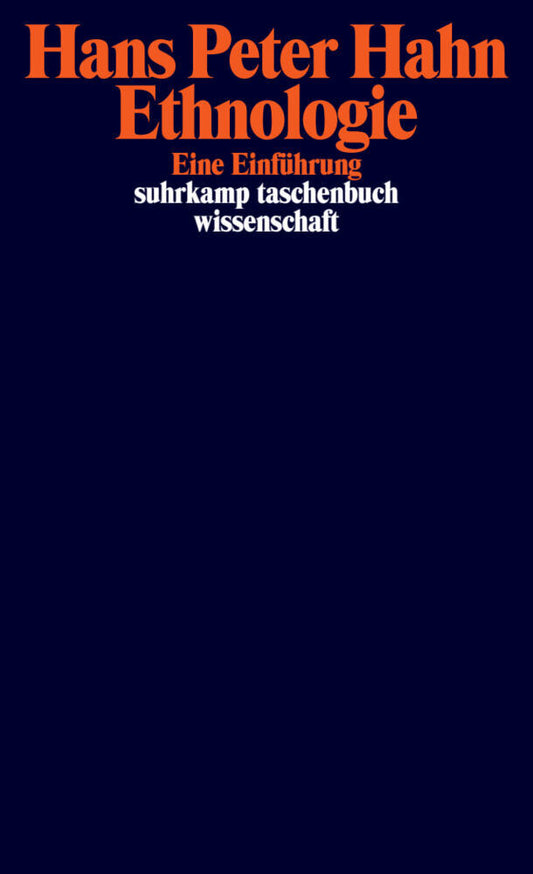 Ethnologie (Hans P. Hahn)