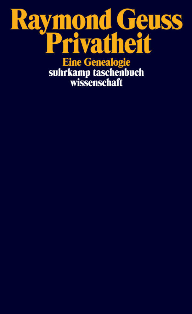 Privatheit (Raymond Geuss)