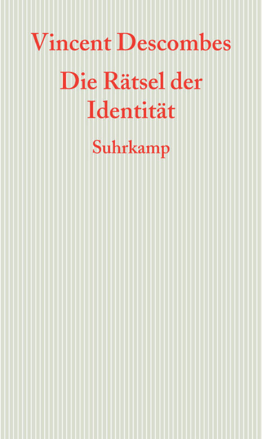 Die Rätsel der Identität (Vincent Descombes)