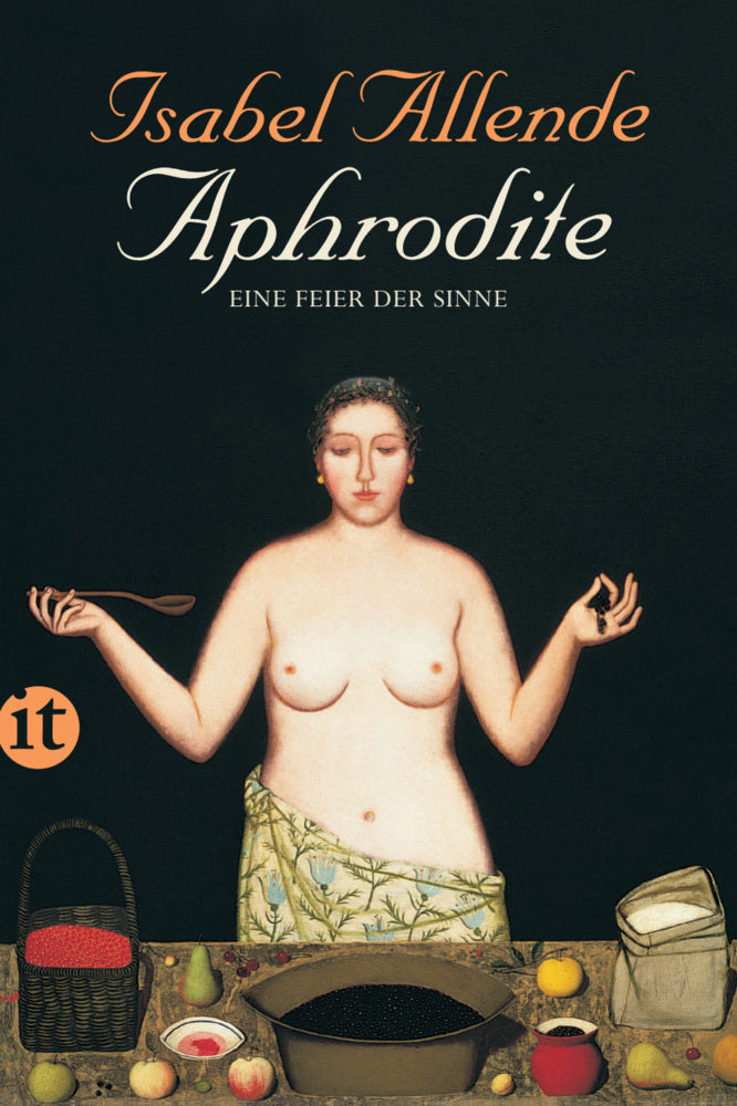 Aphrodite - Eine Feier der Sinne (Isabel Allende)