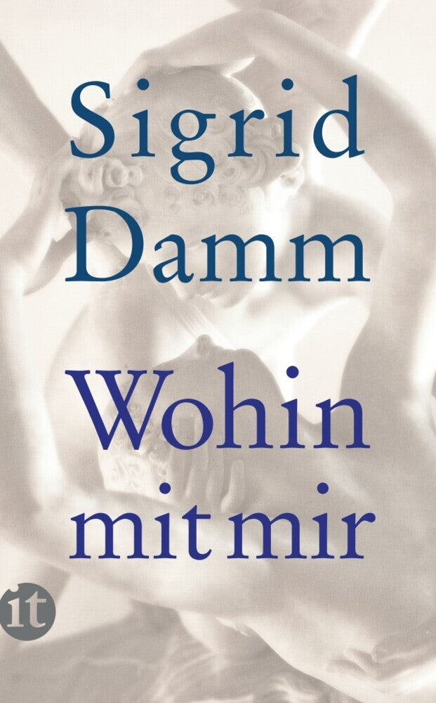 Wohin mit mir (Sigrid Damm)