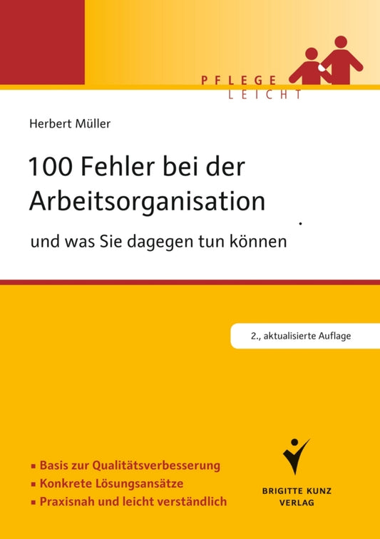100 Fehler bei der Arbeitsorganisation und was Sie dagegen tun können (Herbert Müller)