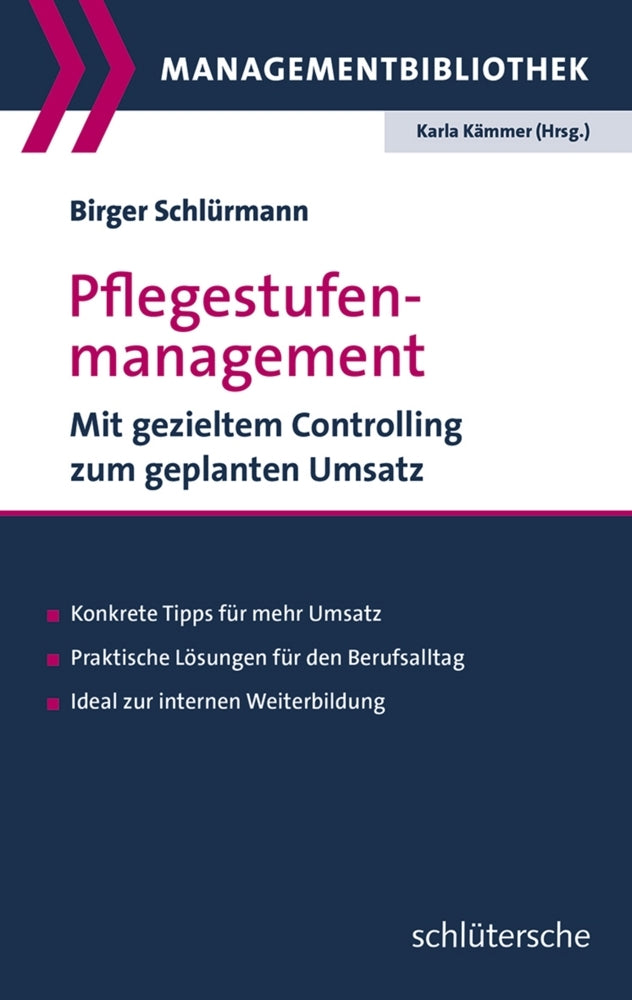 Pflegestufenmanagement (Birger Schlürmann)