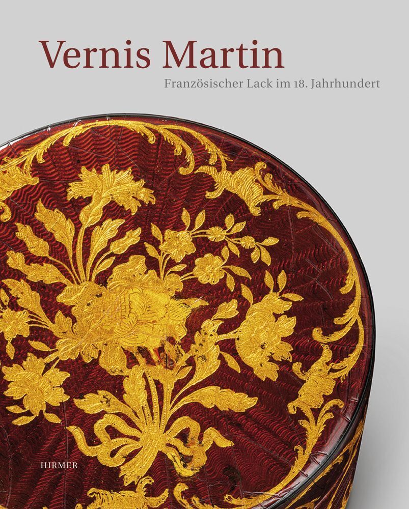 Vernis Martin (Anne Forray-Carlier)