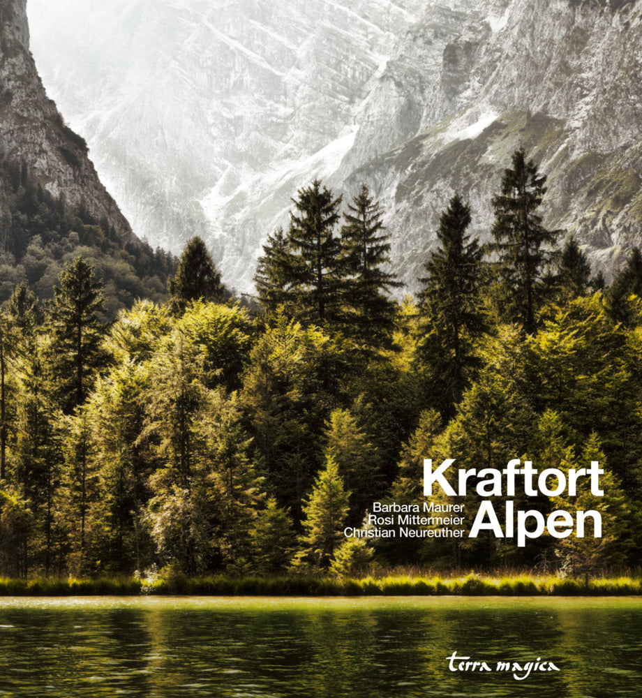 Kraftort Alpen (Barbara Maurer)