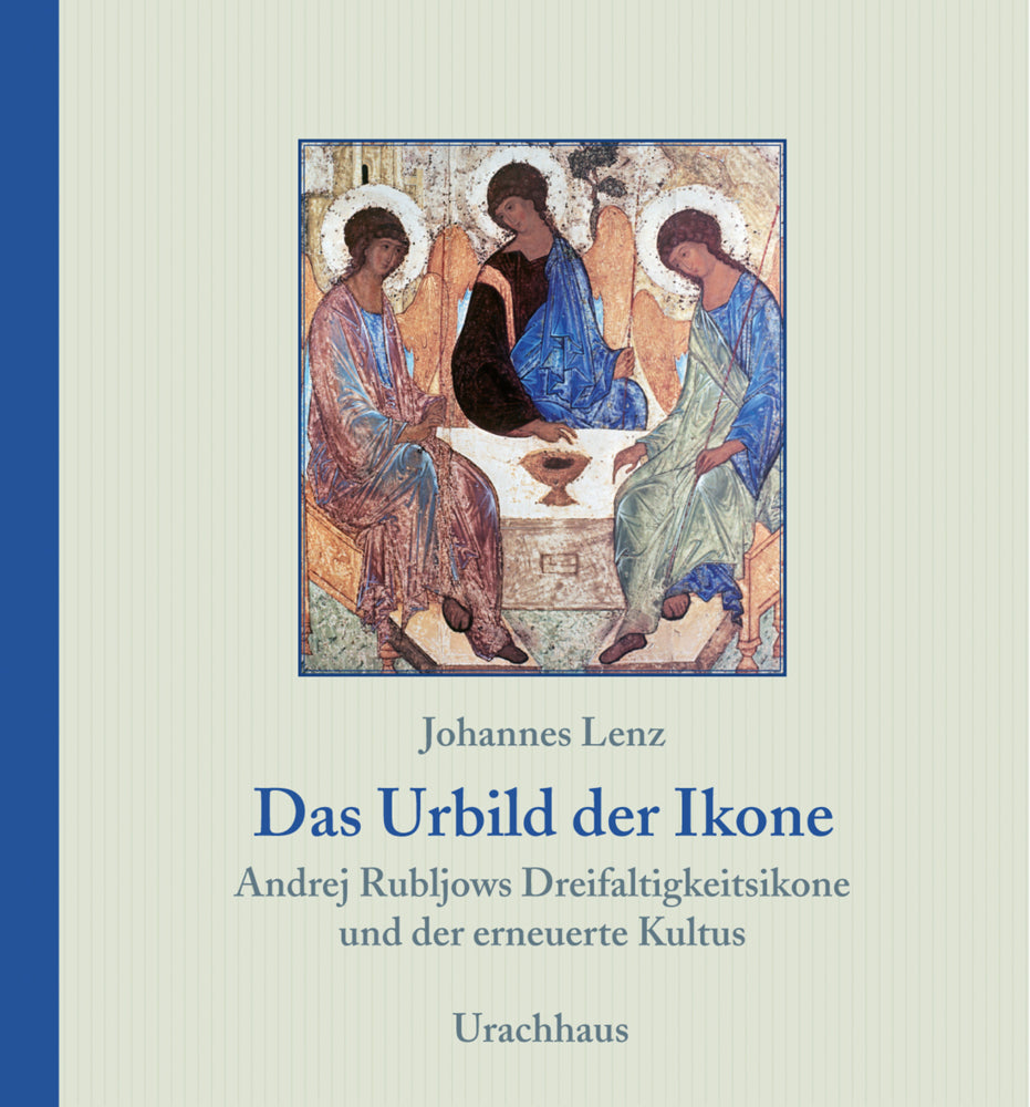 Das Urbild der Ikone (Johannes Lenz)