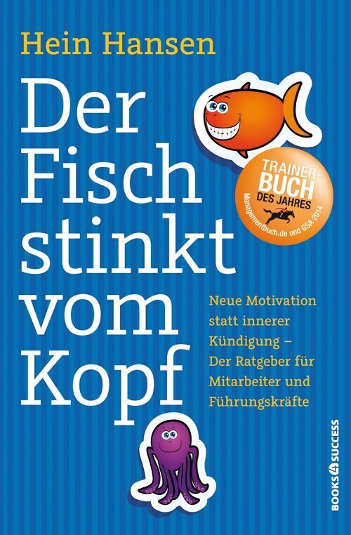 Der Fisch stinkt vom Kopf (Hein Hansen)