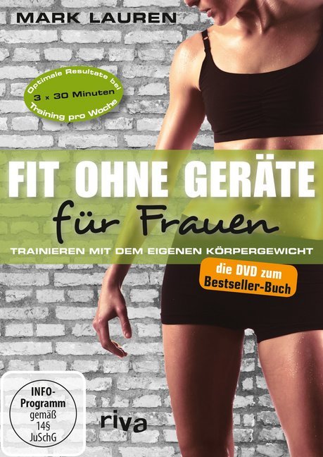 Fit ohne Geräte für Frauen, 1 DVD (Mark Lauren)