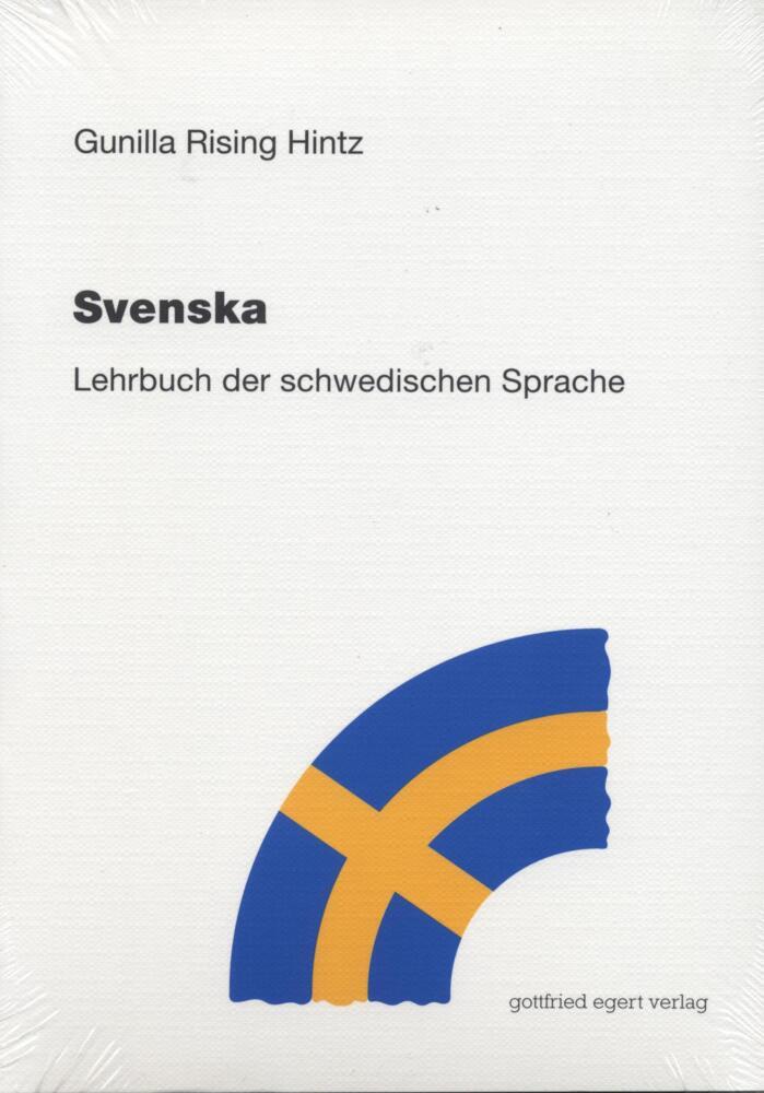 Svenska. Lehrbuch der schwedischen Sprache. (Gunilla Rising Hintz)