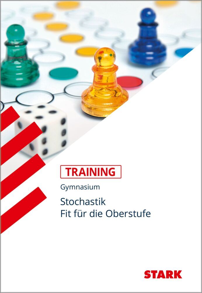 STARK Mathematik - Training Gymnasium - Fit für die Oberstufe: Stochastik (Sybille Reimann)