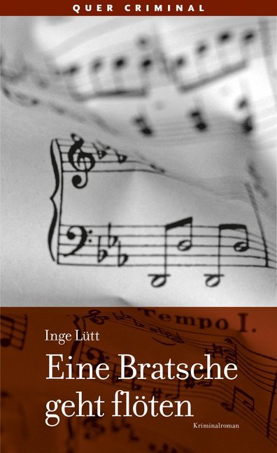 Eine Bratsche geht flöten (Inge Lütt)