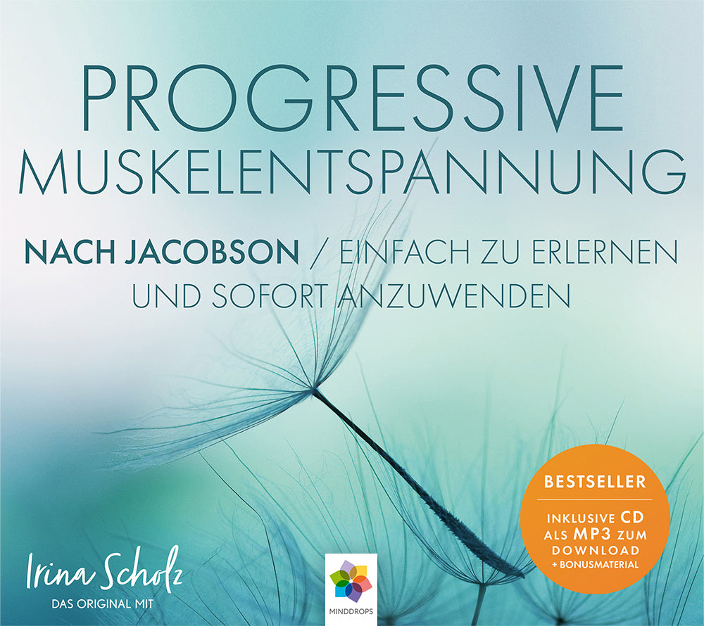 PROGRESSIVE MUSKELENTSPANNUNG, Audio-CD (Minddrops)