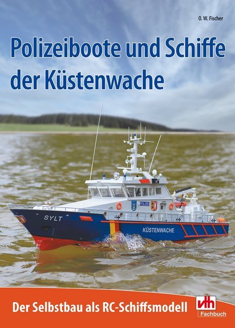 Polizeiboote und Schiffe der Küstenwache (Gerhard O. W. Fischer)