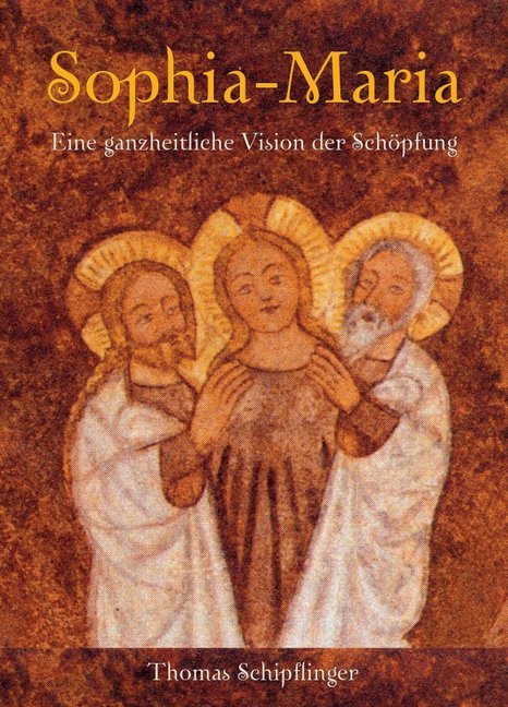 Sophia-Maria (Thomas Schipflinger)