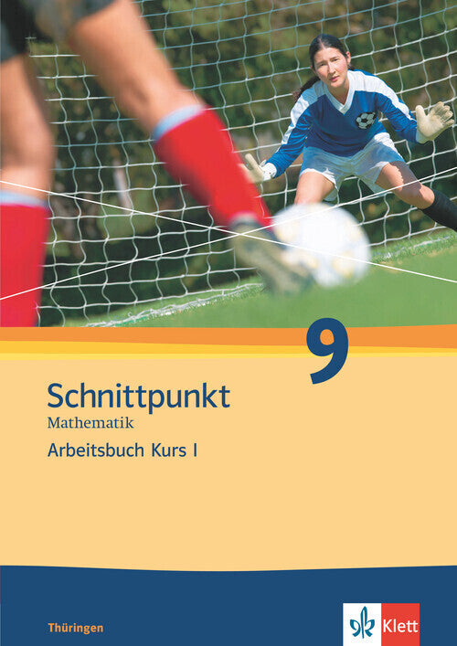 Schnittpunkt Mathematik 9. Ausgabe Thüringen
