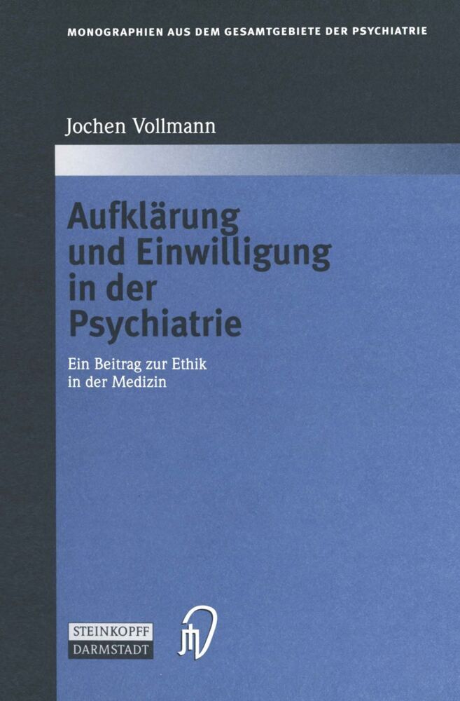 Aufklärung und Einwilligung in der Psychiatrie (Jochen Vollmann)
