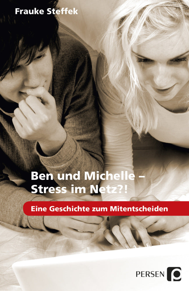 Ben und Michelle - Stress im Netz?! (Frauke Steffek)