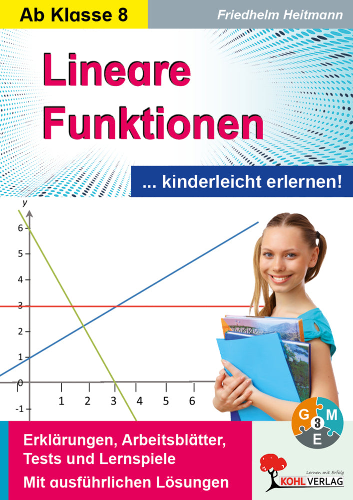 Lineare Funktionen kinderleicht erlernen (Friedhelm Heitmann)