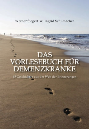 Das Vorlesebuch für Demenzkranke (Werner Siegert)