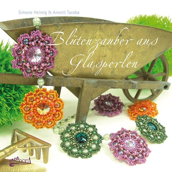 Blütenzauber aus Glasperlen (Simone Helmig)