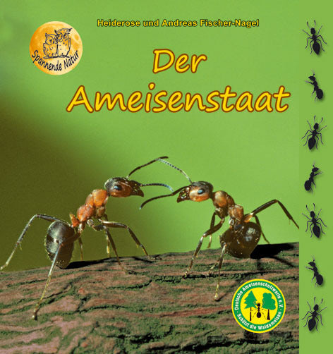 Der Ameisenstaat (Heiderose Fischer-Nagel)