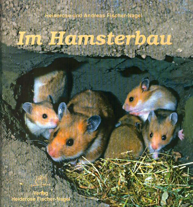 Im Hamsterbau (Heiderose Fischer-Nagel)