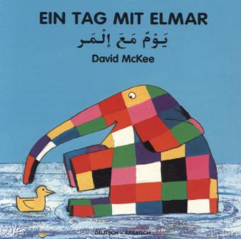 Ein Tag mit Elmar, deutsch-arabisch (David Mckee)